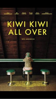 a movie poster for kiwi kiwi all over with a child sitting at a table