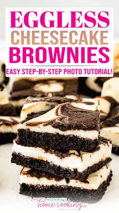 eggless cheesecake brownies stacked on top of each other with the title overlay