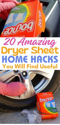 a car tire with the words 20 amazing dryer sheet home hacks you will find useful