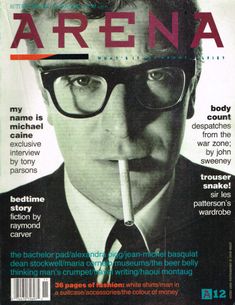 Arena, 1988.   On the cover: Michael Caine   Art director: Neville Brody Posters Illustration, The Color Of Money, Michael Caine, Polish Poster, Thinking Man, Magazine Cover Design, Travel Writing