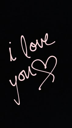 the words i love you written in pink on a black background