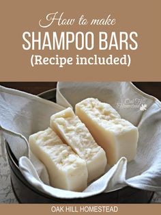 how to make shampoo bars recipe included in an old milk - free bucket with text overlay