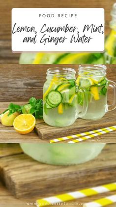 lemon cucumber mint and ginger water