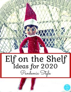 an elf with a sign that says elf on the shelf ideas for 20 / 20