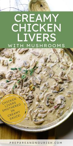 creamy chicken livers with mushrooms in cream sauce