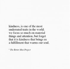 a quote from the better man project about kindness