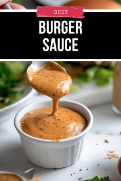 the best burger sauce is being drizzled over