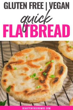 gluten free vegan quick flatbread on a wire rack with text overlay