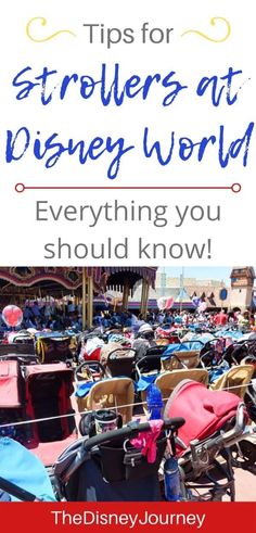 the disneyland world with text overlay that reads tips for strollers at disney world everything you should know