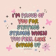 Dont forget how strong you truly are! You battle a battle everyday wondering how the heck you can go one more second like this! Im proud of you for not giving up.   #chronicillness #chronicpain #instagram #quotes Not Giving Up, Im Proud Of You, Feel Like Giving Up, Happy Words, Instagram Quotes, Proud Of You, Chronic Illness, Note To Self, Chronic Pain