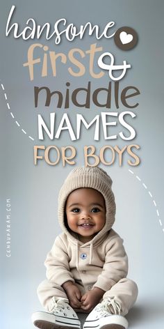 a baby sitting on top of a book cover with the words, awesome first & middle names for boys