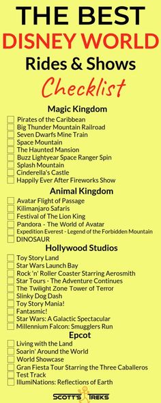 the best disney world rides and shows checklist is shown in this yellow poster with black lettering