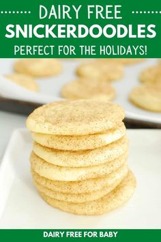 a stack of cookies with the words dairy free snickkerdodles perfect for the holidays