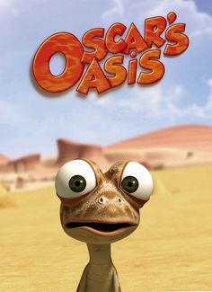 the poster for oscar's oasis is shown in front of a desert scene with an animal