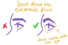 an image of two faces with the words don't draw the eyebrows flat and they curve within the eye