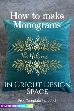 how to make monograms in cricut design space with free template included