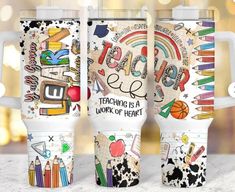 three travel mugs with the words teaching is a work of heart