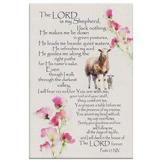 the lord is my shepherd with pink flowers on it and an image of a sheep