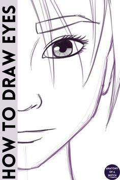 an anime book with the title how to draw eyes