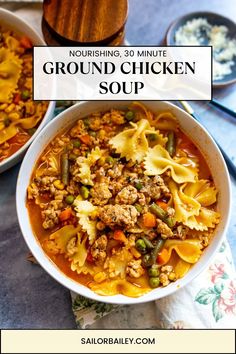 nourishing, 30 minute ground chicken soup