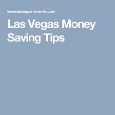 the las vegas money saving tips