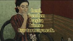 a woman sitting at a table with her hands to her face and the words ben, benden, baska, kinse, kurtarmayayayasack