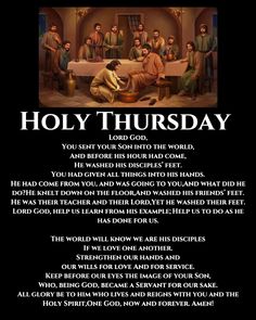 Maundy Thursday Quotes, Maundy Thursday Images, Good Times Quotes, Catholic Lent, Lent Prayers, Happy Fathers Day Images, Maundy Thursday, Easter Prayers