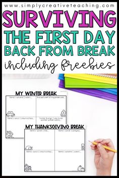 the first day back to school break with writing practice and printables for students