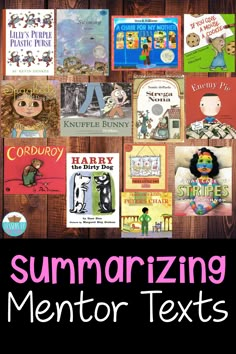 some children's books with the title summarizing mentor texts