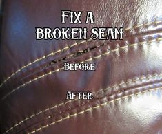 the before and after photo shows how to fix a broken seam on a leather seat