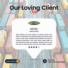 an advertisement for metro cargo with the words, our loving client