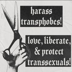 a poster with scissors in the middle of it that says, bras transsprobes love, liberate & protect transseuals