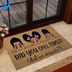 Did You Call First - African American Doormat Apartment Hall, Hall Rugs, Funny Doormats, Door Rugs, Entrance Rug, Hobby Shop, Office Rug, Outdoor Mat, Welcome Mat