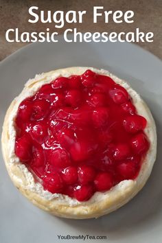 a close up of a pie on a plate with the words sugar free classic cheesecake