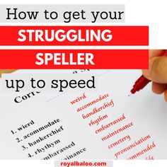 a hand writing on a paper with the words struggling speller up to speed written in red