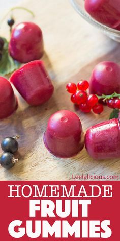 homemade fruit gummies with text overlay that reads homemade fruit gummies