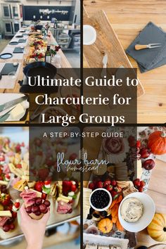 the ultimate guide to charcuterie for large groups