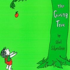 the giving tree by shel silverstenn is shown in this children's book