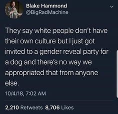 White People, Gender Reveal Party, Popular Memes, Gender Reveal, No Way, Funny Cute