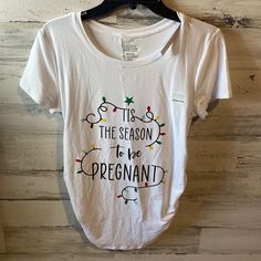 Brand New With Tag Time And Tru Maternity Christmas Shirt “Its The Season To Be Pregnant” Size S Christmas Maternity Shirt, Christmas Pregnancy, Maternity Tees, Christmas Shirt, Christmas Shirts, New Color, Color White, Womens Tops, Tops & Tees