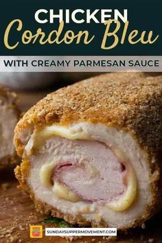 chicken cordon bleu with creamy parmesan sauce