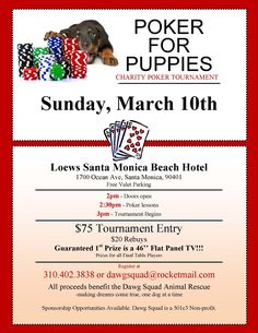 the flyer for poker for puppies at loew's santa monica beach hotel