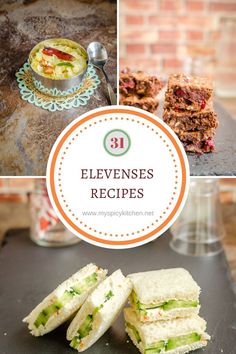 several pictures of different foods and the words elevenness recipes on them are shown here