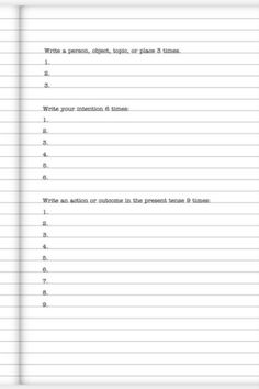369 method journal for manifesting.
Numbered pages to make it easy! 
Write the person, place or thing 3 times
Write the intention 6 times
Write the outcome or action you desire in the present tense 9 times.
Then let go.
6x9 inches
#369method #manifest #manifesting #nikolatesla #journal #scripting Manifesting 369 Method, 3 6 9 Manifestation Method Love, How To Manifest Writing, Manifestation Methods 369, Manifesting Methods Writing, How To Manifest 369 Method, Manifest Journal Pages, Manifesting Person, Scripting Manifestation Journal Ideas