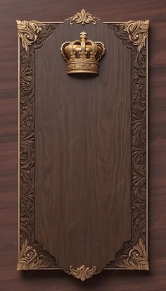 a wooden plaque with a gold crown on it's front and back paneling