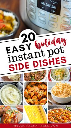 20 easy holiday instant pot side dishes