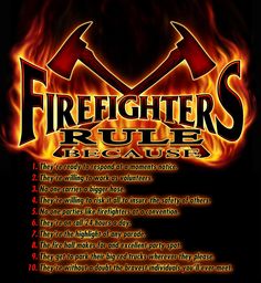 the firefighter's rules sign is lit up in red and orange flames with black background