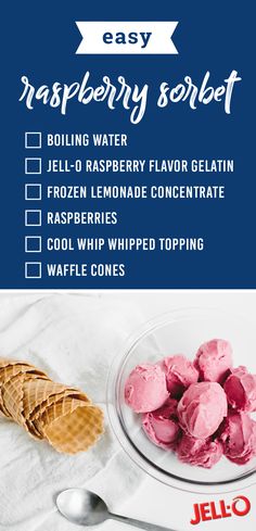 a bowl of ice cream next to waffle cones on a white towel with the words, easy raspberry sorbet