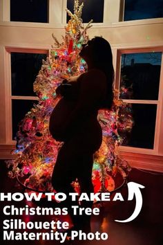 a woman standing in front of a christmas tree with the words how to take a christmas tree silhouette