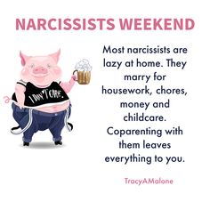 a pig holding a mug with beer in it's hand and the words, narcissts weekend